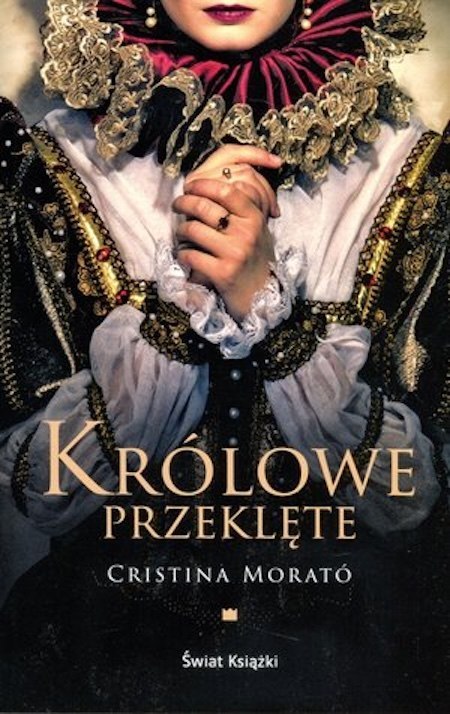 KRÓLOWE PRZEKLĘTE Cristina Morato (KIESZONKOWE)
