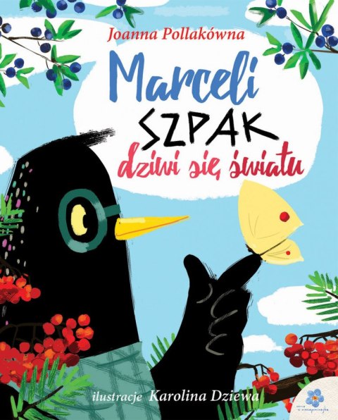 MARCELI SZPAK DZIWI SIĘ ŚWIATU Joanna Pollakówna