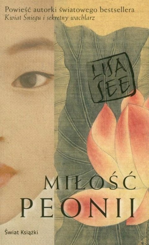 MIŁOŚĆ PEONII Lisa See
