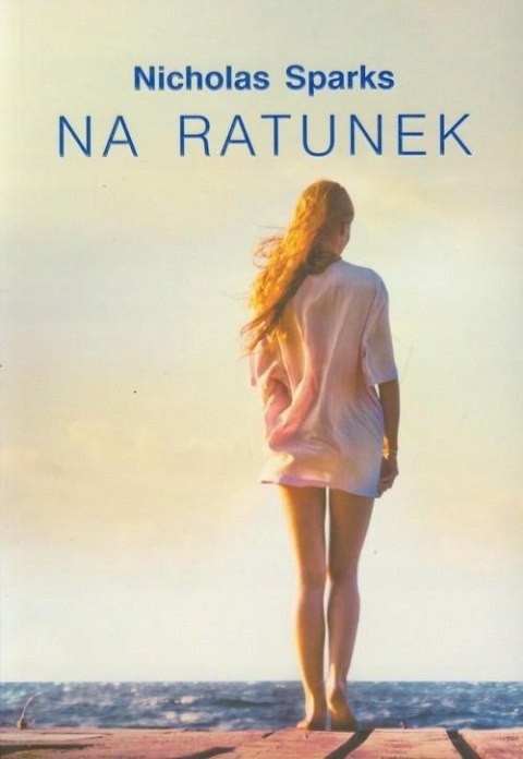 NA RATUNEK Nicholas Sparks