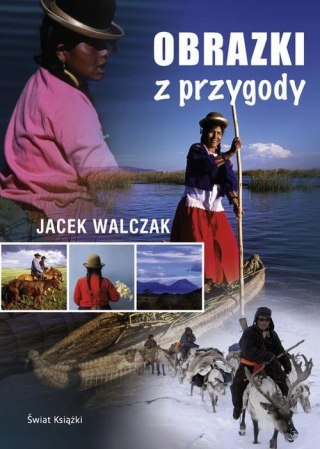 OBRAZKI Z PRZYRODY Jacek Walczak