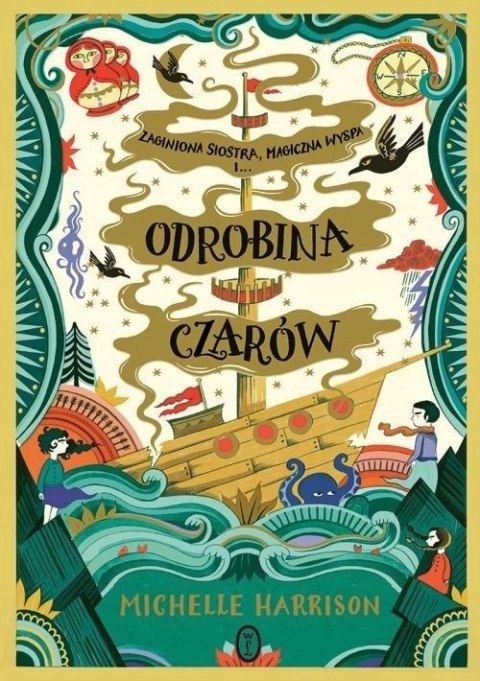 ODROBINA CZARÓW Michelle Harrison
