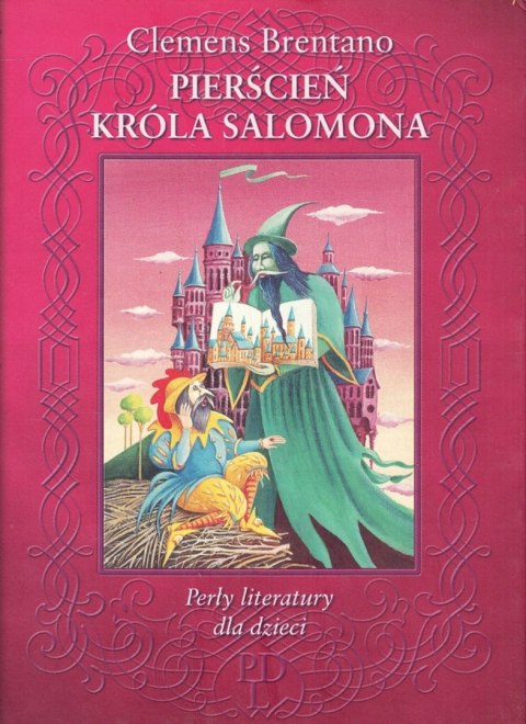PIERŚCIEŃ KRÓLA SALOMONA Clemens Brentano OPIS