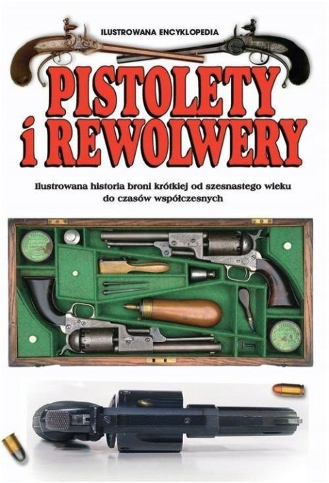PISTOLETY I REWOLWERY Frederick Myatt