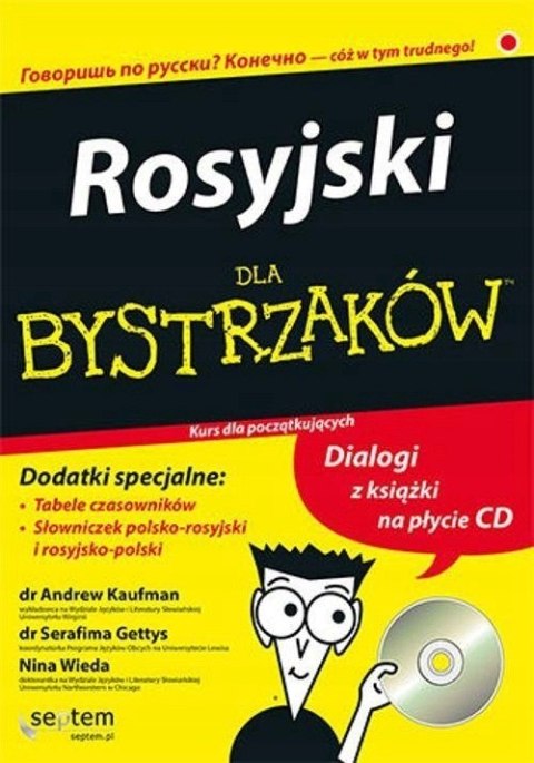 ROSYJSKI DLA BYSTRZAKÓW Andrew D. Kaufman, Serafima Gettys