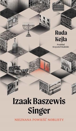 RUDA KEJLA Izaak Baszewis Singer