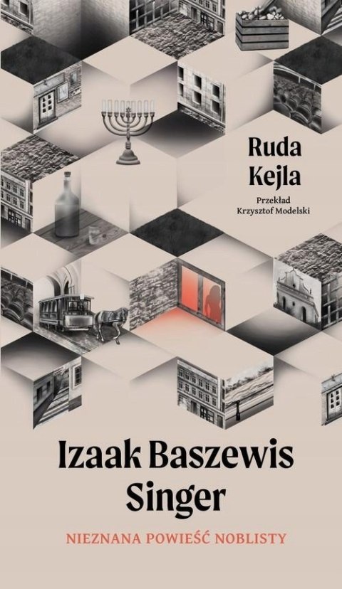 RUDA KEJLA Izaak Baszewis Singer