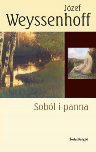 SOBÓL I PANNA Józef Weyssenhoff