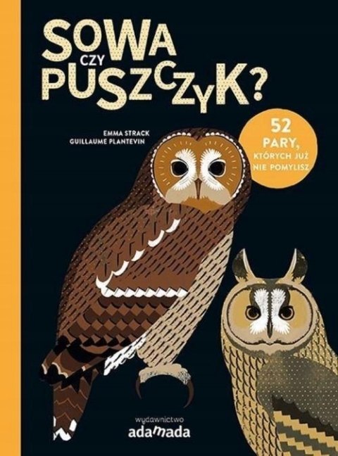SOWA CZY PUSZCZYK Emma Strack, Guillaume Plantevin