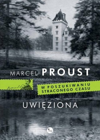 UWIĘZIONA Marcel Proust
