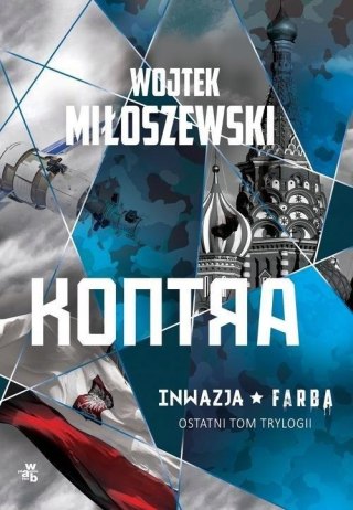 KONTRA. TOM 3 Wojtek Miłoszewski