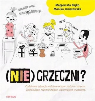 (NIE)GRZECZNI? Małgorzata Bajko, Monika Janiszewska