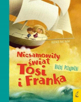 NIESAMOWITY ŚWIAT TOSI I FRANKA Błażej Przygodzki