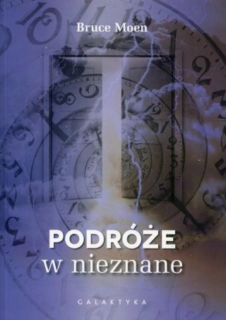 PODRÓŻE W NIEZNANE Bruce Moen