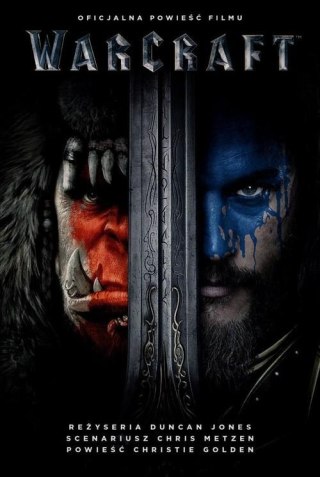 WARCRAFT. OFICJALNA POWIEŚĆ FILMU Golden Christie