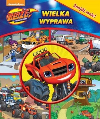 WIELKA WYPRAWA. BLAZE I MEGAMASZYNY. ZNAJDŹ MNIE (NOWA/FOLIA)